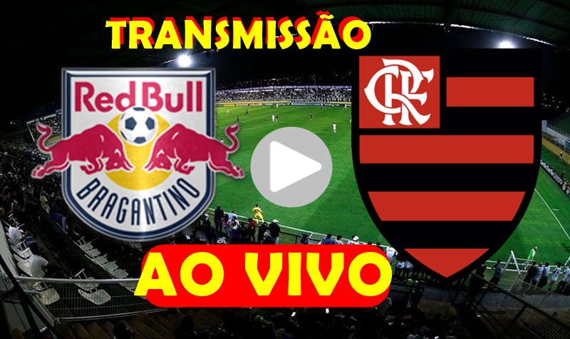 Ao Vivo Bragantino X Flamengo Transmissão Da Partida Assista 8668