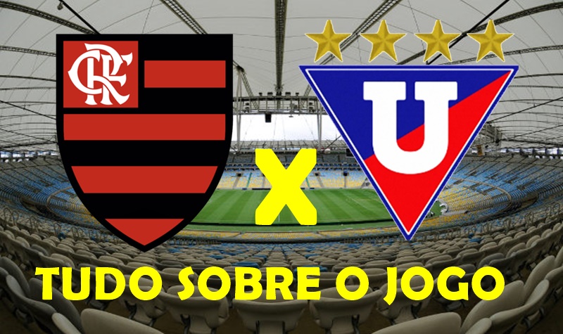 Flamengo x LDU, escalações, saiba onde assistir ...